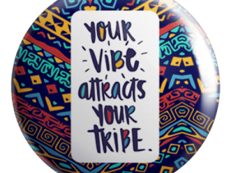 Vibe Tribe Badge Magnet Sale