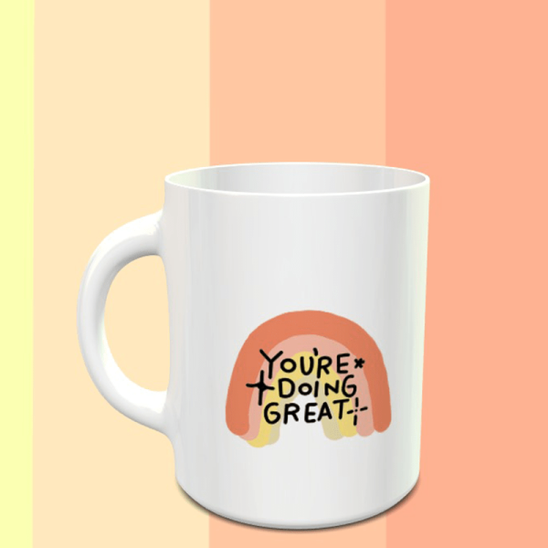 You Are Doing Great Motivation Mug For Sale