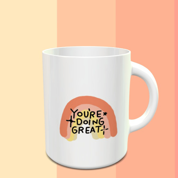 You Are Doing Great Motivation Mug For Sale