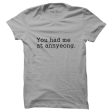 You Had Me At Annyeong T-SHIRT Hot on Sale