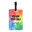 You Are Your Only Limit Luggage Tag For Sale