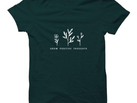 Grow Positive Thoughts T-shirt Supply